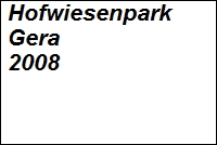 Hofwiesenpark 2008 Gera (BUGA)