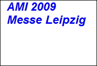 AMI 2009
  Messe Leipzig